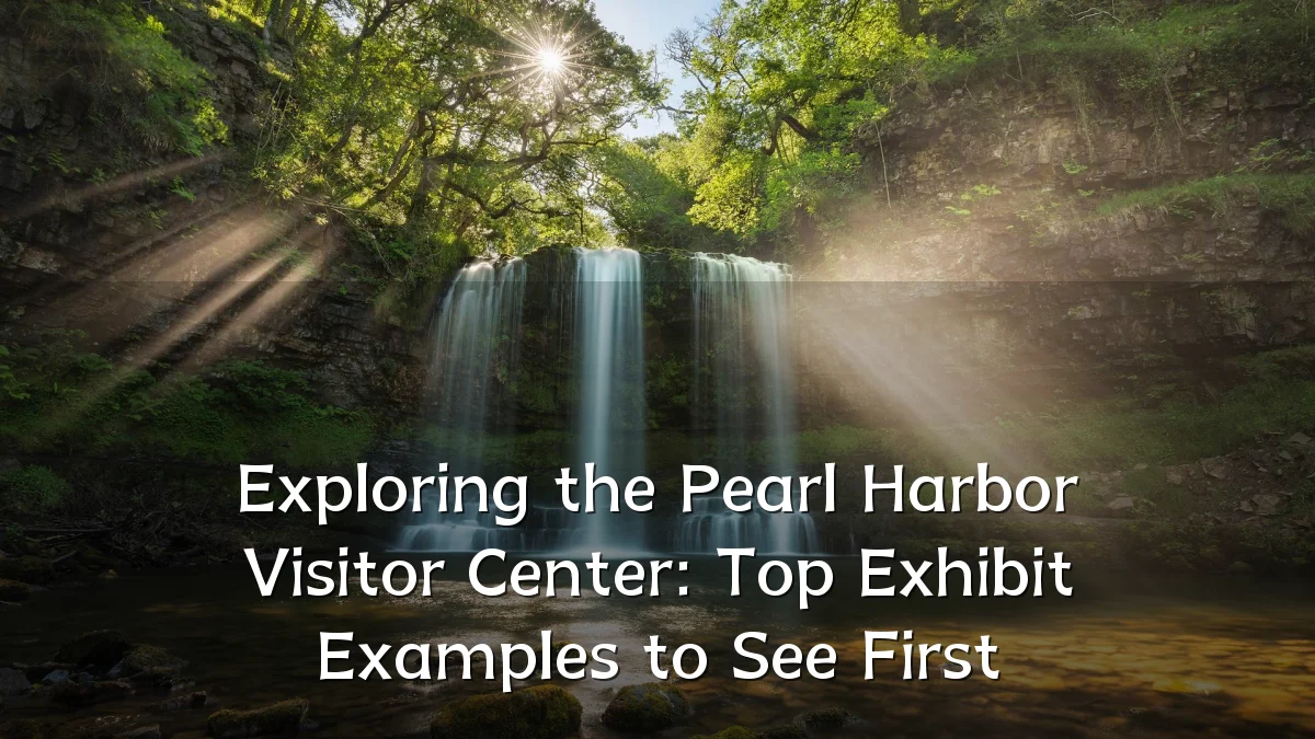 Exploring the Pearl Harbor Visitor Center: Top Exhibit Examples to See First